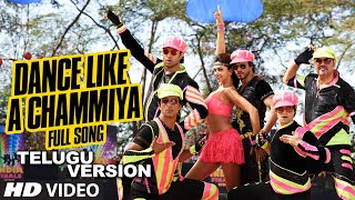 Dance Like a Chammiya Video Song (Telugu Version) | Happy New Year | Shah Rukh Khan