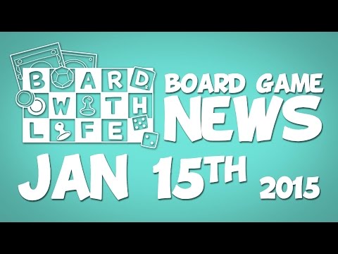 Board with Life: News - Jan. 14th - Board Game and Tabletop News
