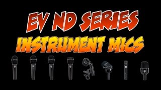 Video thumbnail for Electro-Voice EV ND44 ND46 ND66 ND68 Microphone Demo by BoyntonProAudio
