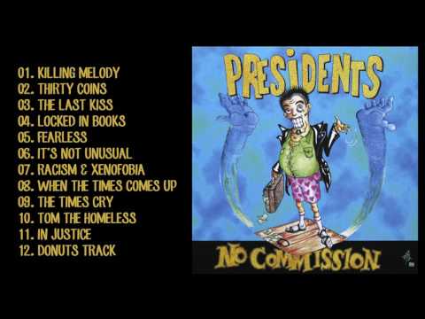 Thumbnail for Presidents - No Commission (Albúm completo) 1999 by Tony Urbano