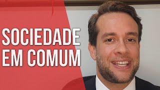 SOCIEDADE EM COMUM - Direito Empresarial