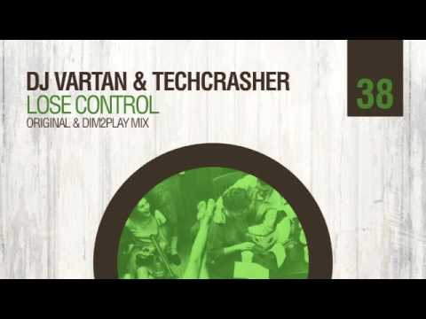 DJ Vartan & Techcrasher – Lose Control (DIM2PLAY Mix) DEP038