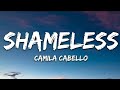 Shameless Camila Cabello Lyrics English Lyrics Song Viral Song Lyrics