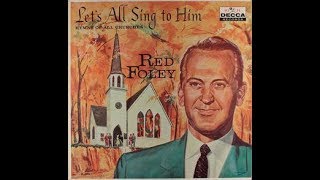 Red Foley - Brighten The Corner Where You Are