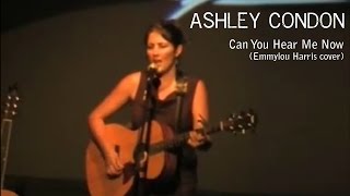 Can You Hear Me Now - Emmylou Harris Cover