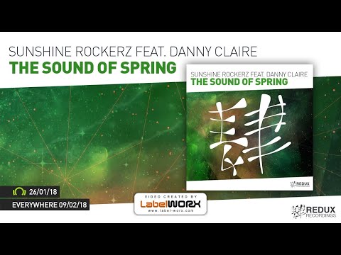 Sunshine Rockerz feat. Danny Claire - The Sound Of Spring [Out January 26th]