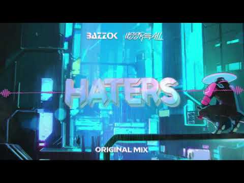 BAZZOK x Ussreall - Haters (Original Mix)