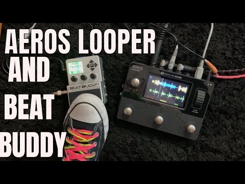 Aeros Looper quick walkthrough