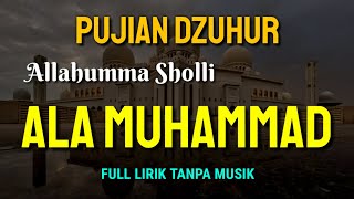Download lagu Pujian Dzuhur || Allahumma Sholli Ala Muhammad mp3