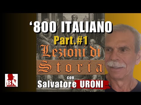 ’800 Italiano: dal 1800 al 1825 - con Salvatore URONI | Lezioni di Storia