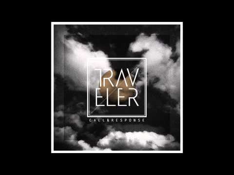 Traveler - Take it Easy - Call & Response Album