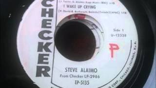 Steve Alaimo - I Wake Up Crying (Checker EP 5135)