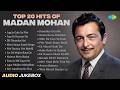 Top 20 Hits Of Madan Mohan Lag Ja Gale Se Phir Aap Ki Nazron Ne Samjha Dil Dhundta Hai