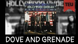 Hollywood Undead - Dove &amp; Grenade [With Lyrics]