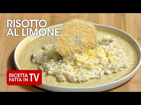 RISOTTO AL LIMONE di Benedetta Rossi 🍋 Ricetta TV Fatto in Casa per Voi