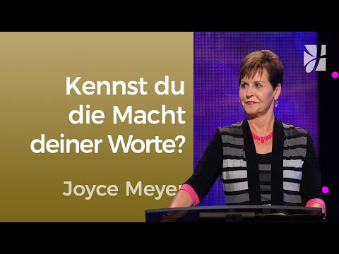 Es kann spannend werden: Hör dir mal zu! – Joyce Meyer – Gedanken und Worte lenken