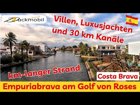 Spain 25/26 - #2 - Empuriabrava - Florida feeling on the Gulf of Roses