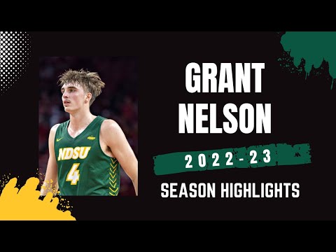 Grant Nelson 2022-23 North Dakota State Bison Highlights