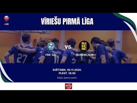 2025-11-30, 18:30, Vīrieši 1. līga, FBK SĀC - Rubene/KSS