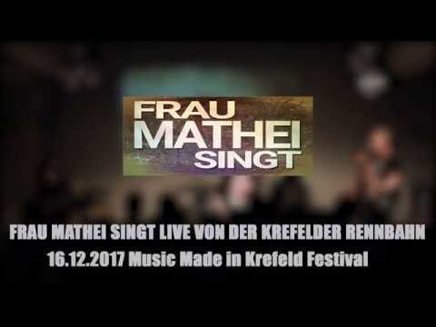 Frau Mathei Singt   Mit Euch Gehen 16 12 2017