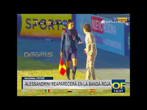 NACIONAL POTOSÍ: ALESSANDRINI REAPARECERÁ EN LA BANDA ROJA