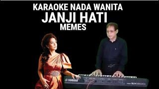 Download lagu Karaoke : JANJI HATI - Memes ( Nada Wanita) mp3