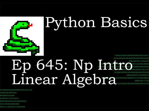 Python Basics Tutorial Numpy Intro Linear Algebra Package