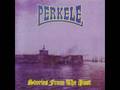 Perkele - Stories From the Past - Tired of you 