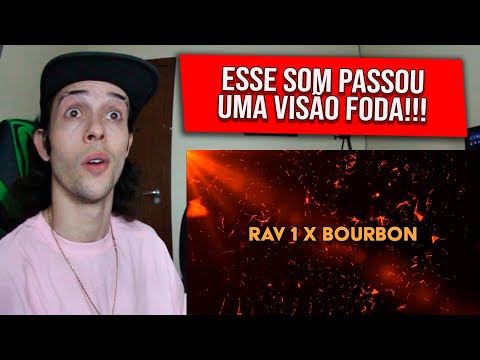 (ESSE É F0DA 🔥) REAGINDO a Rav1 - Bourbon - REACT/REAÇÃO