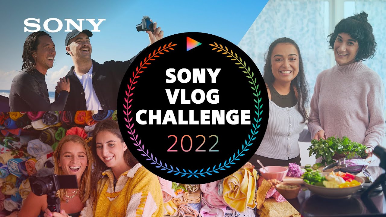 Sony Vlog Challenge 2022 | Power of Good | Sony - YouTube