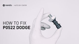 OBD Code p0522 Guide to Repair