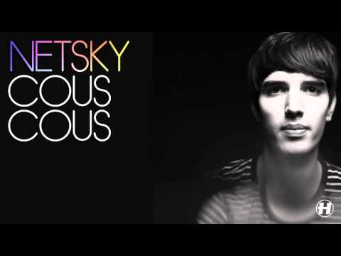 Netsky - Cous Cous
