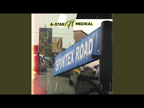 Spintex Road (feat. Medikal)
