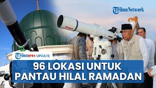 96 Lokasi Pemantauan Hilal Sidang Isbat Awal Ramadan 2026, Berikut Daftar Lengkapnya!