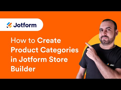 How to Create Product Categories in Jotform Store Builder