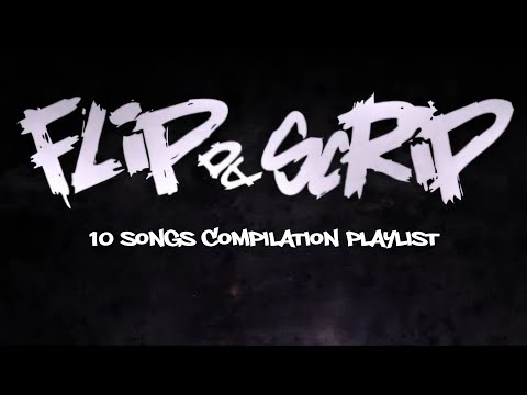 Flip Da Scrip / best compilation