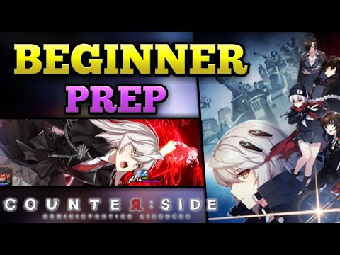 Counter: Side - Beginner Prep, Tips & Tricks, who to reroll for, quick start progress