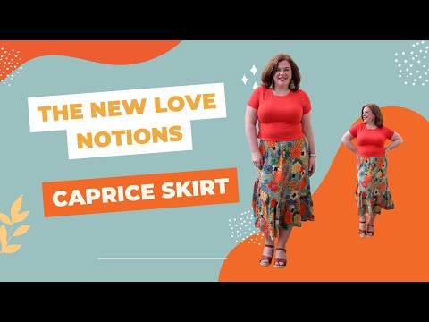 The New Love Notions Caprice Skirt