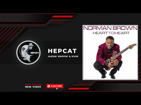 Norman Brown - Heart To Heart (Full Album)