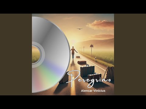 Peregrino - Alencar Vinicius