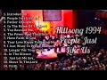 Hillsong 1994 People Just Like Us