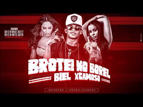 BIEL XCAMOSO - BROTEI NO BOREL