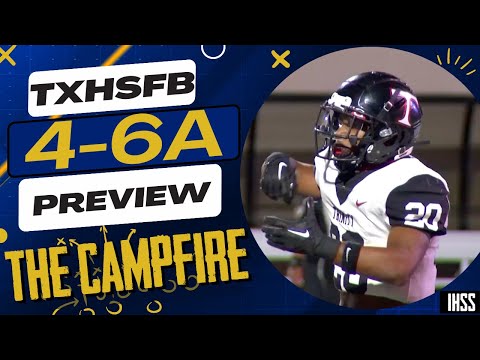 The Campfire: Previewing High School Football District 4-6A