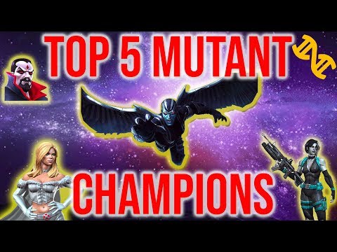 TOP 5 MUTANT CHAMPIONS - MARVEL CONTEST OF CHAMPIONS