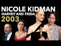 Nicole Kidman And The Weinstein Nominees 2003