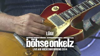 Böhse Onkelz - Lüge (Live am Hockenheimring 2014)
