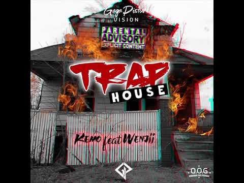 Kemo - Trap House (ft. Wenjii)