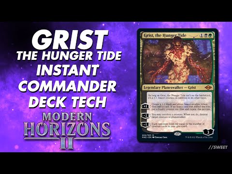 Grist, the Hunger Tide - Modern Horizons 2 - Instant Deck Tech