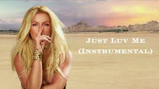 Just Luv Me (Instrumental)