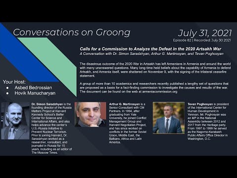 Calls for a Commission to Analyze the Defeat in the 2020 Artsakh War | Ep. #82 - July 31, 2021